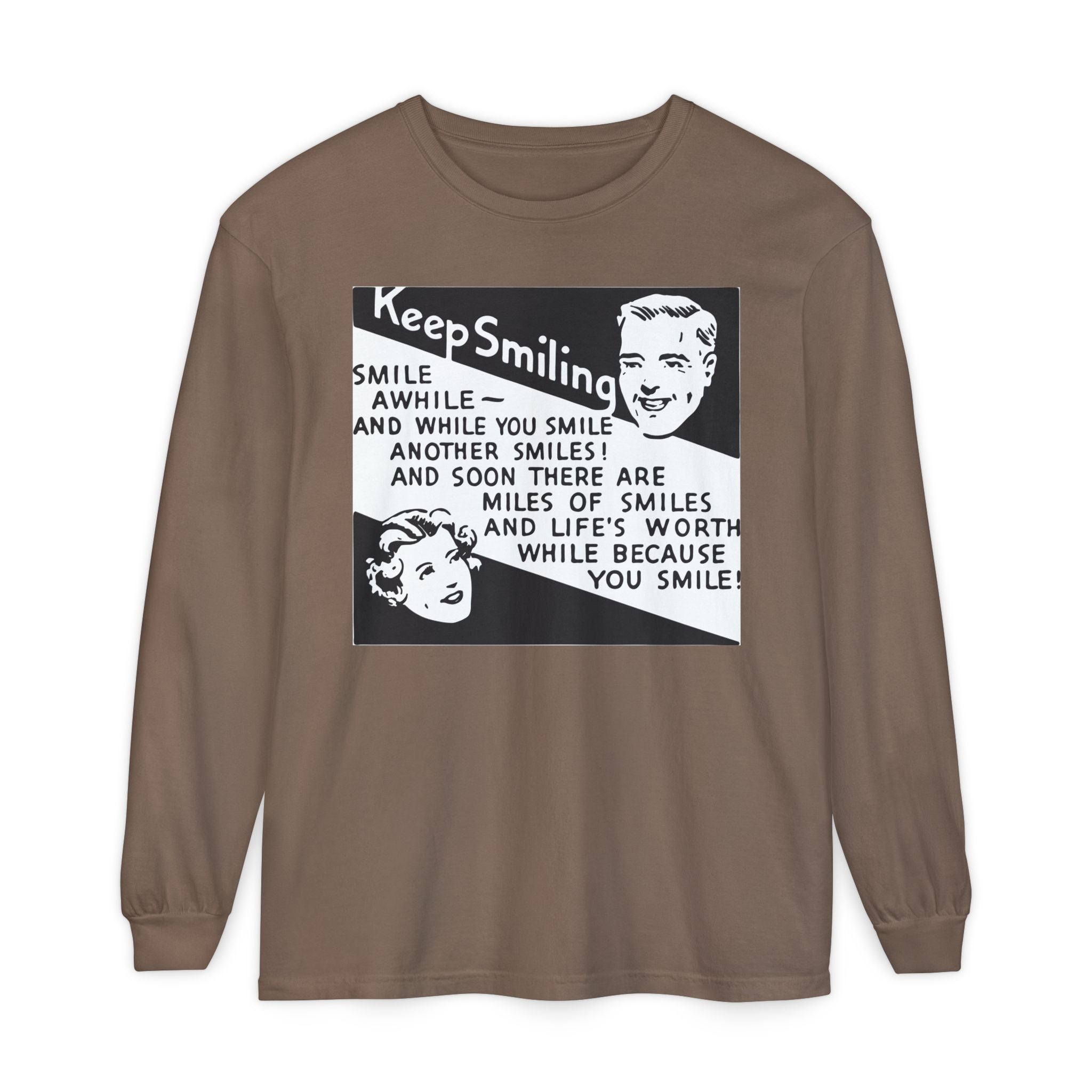 Keep Smiling Long Sleeve Tee — Retro Motivational Graphic Shirt