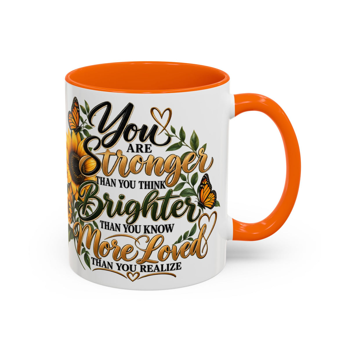 Inspirational Sunflower Coffee Mug — "You Are Stronger, Brighter, More Loved" Accent Mug