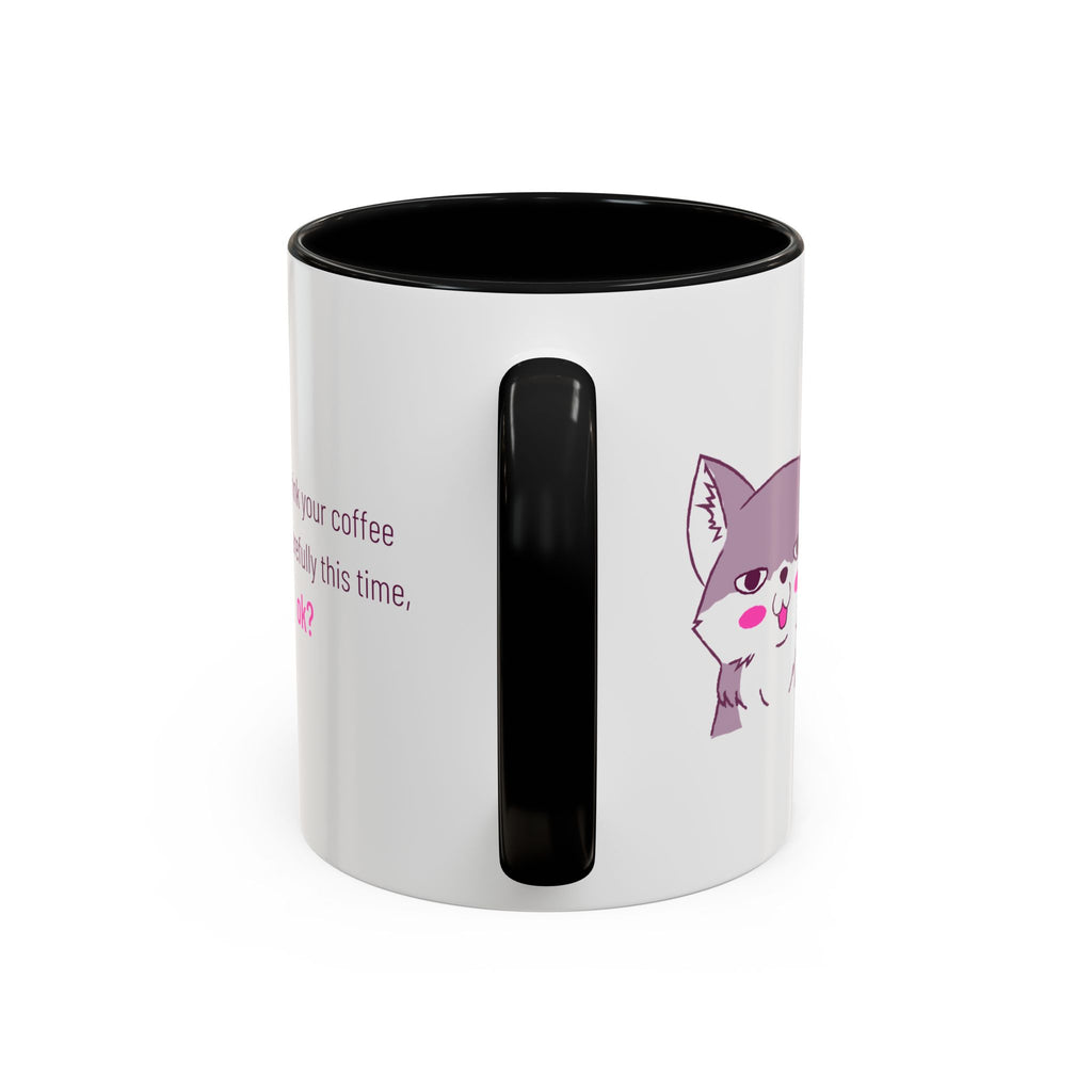 Accent Coffee Mug — Cute Shy Fox Design "Drink your coffee carefully this time, ok?"