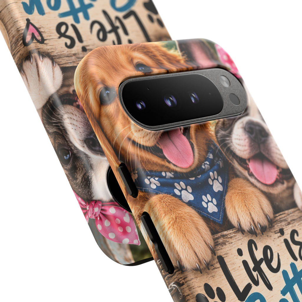 Phone Case — "Life Is Better with Dogs" Cute Pawprint Dog Lover Protective Case