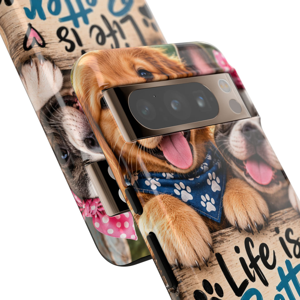 Phone Case — "Life Is Better with Dogs" Cute Pawprint Dog Lover Protective Case