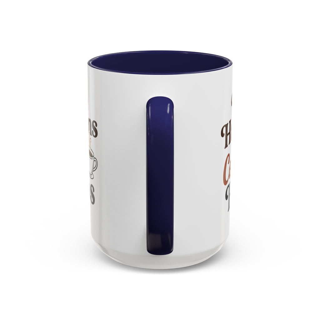 Coffee Mug — "Life Happens, Coffee Helps" Accent Ceramic Mug (11/15oz)