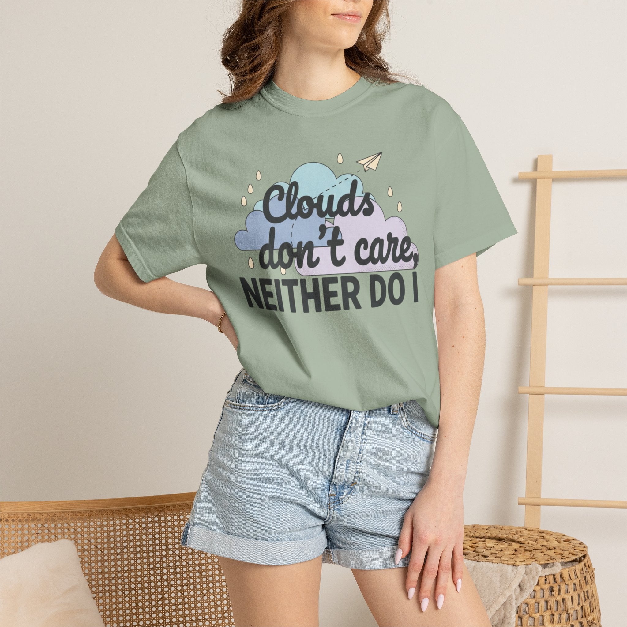 Clouds don't care neither do I T-shirt | Cloud Graphic Tee