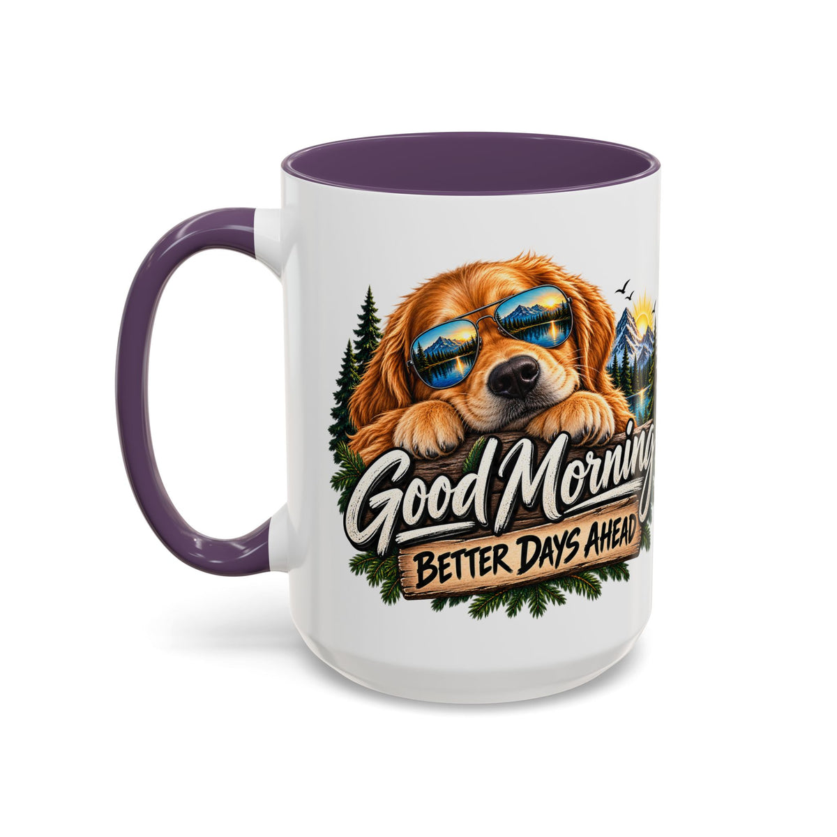 Good Morning Dog Coffee Mug — 'Good Morning, Better Days Ahead' Accent Mug