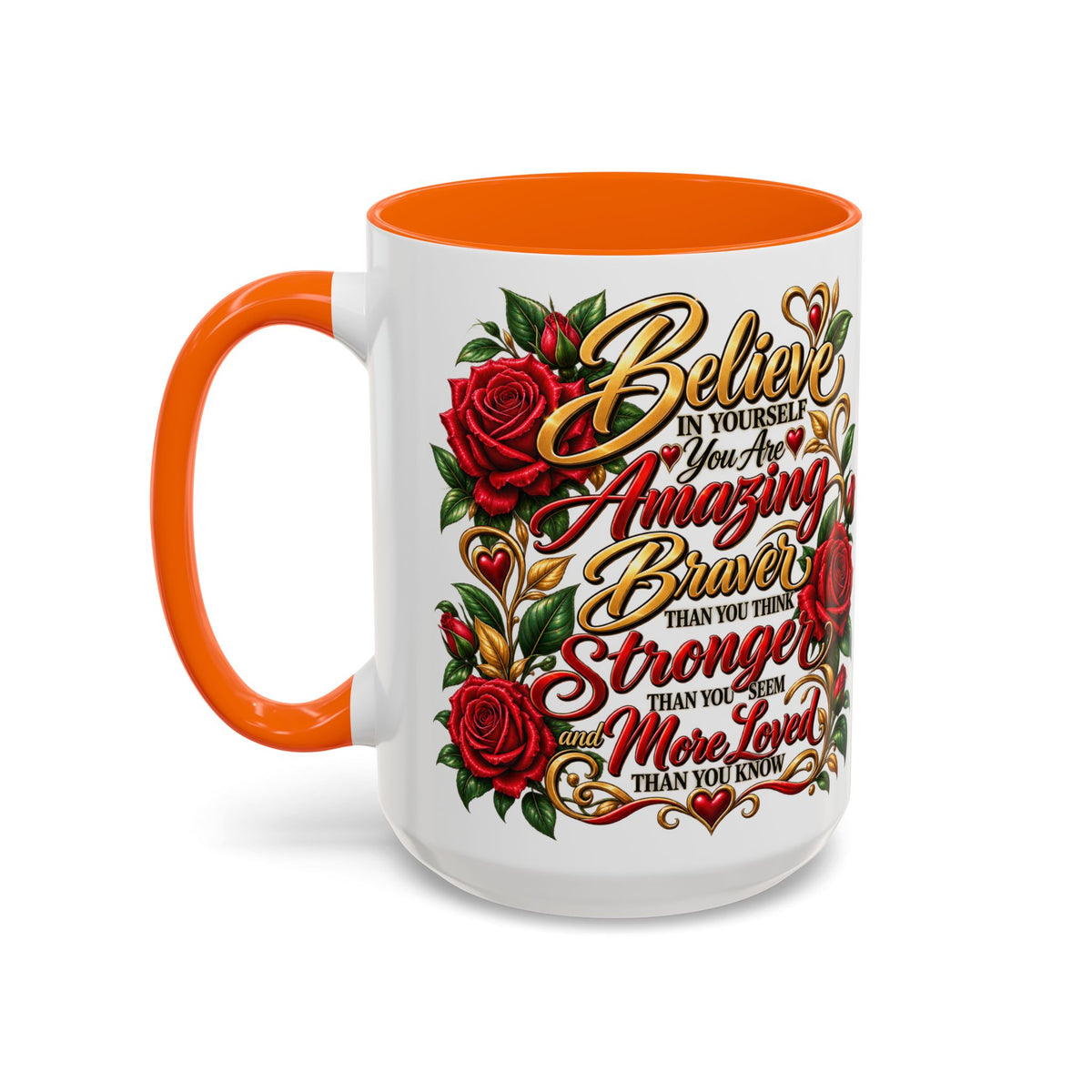 Inspirational Rose Coffee Mug — "Believe in Yourself" Motivational Tea Cup