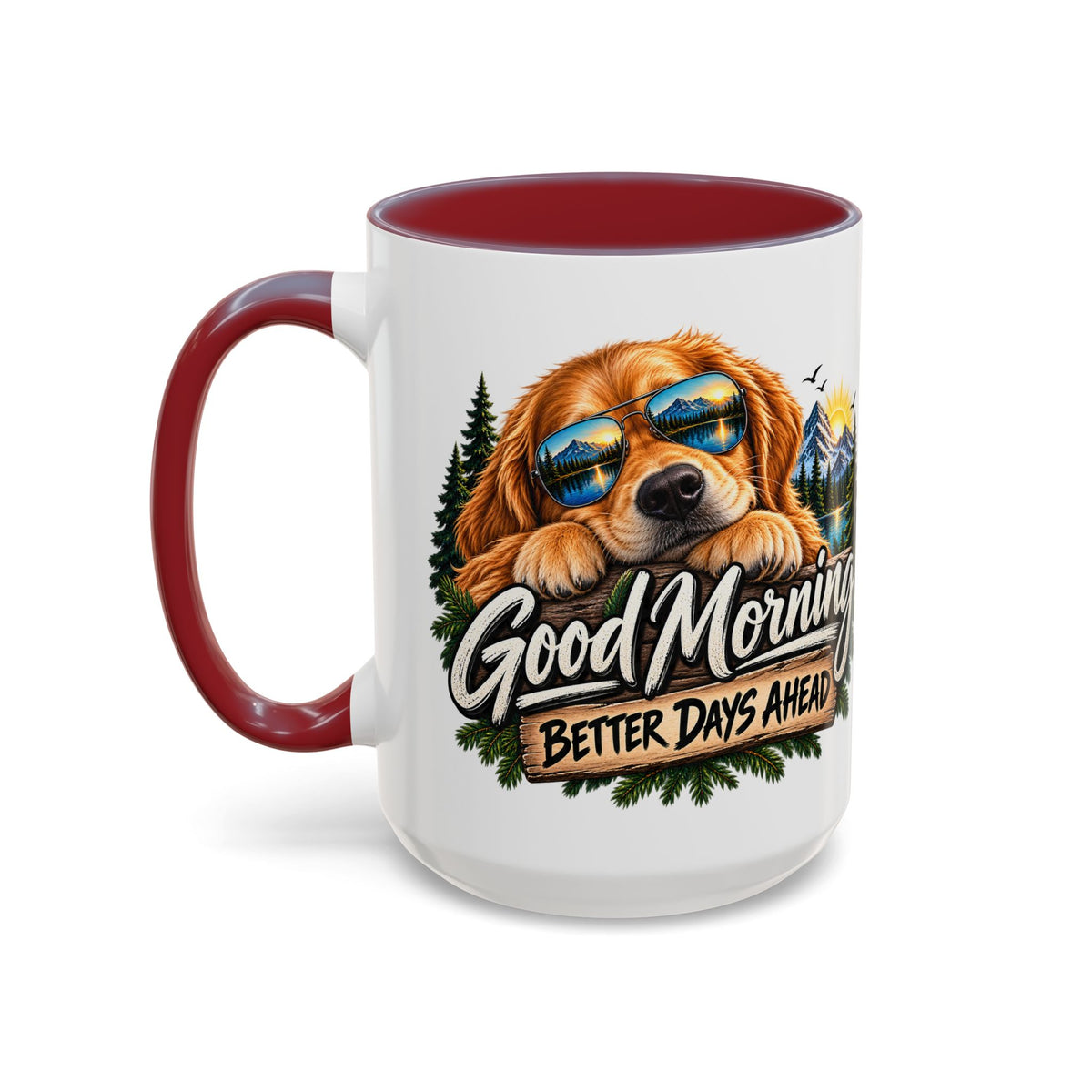 Good Morning Dog Coffee Mug — 'Good Morning, Better Days Ahead' Accent Mug