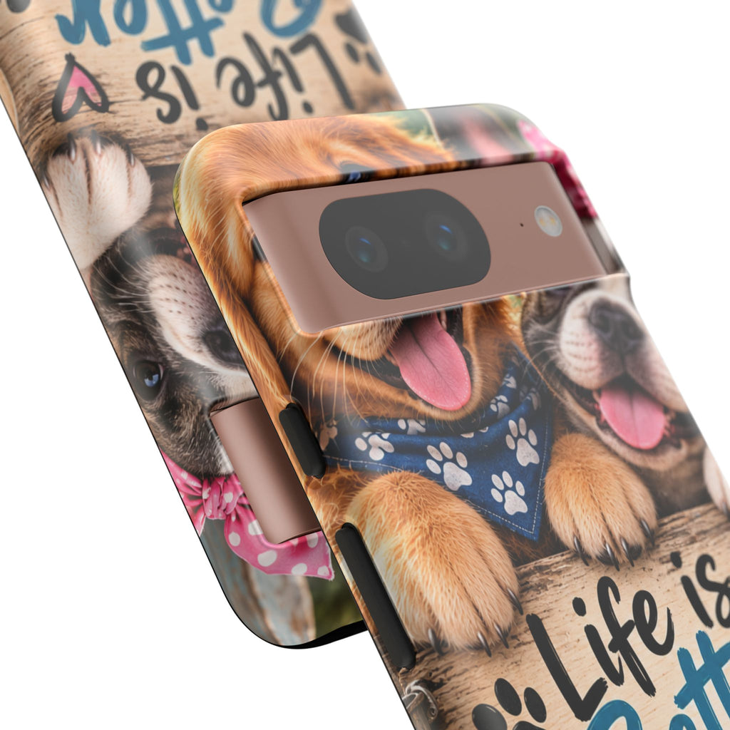 Phone Case — "Life Is Better with Dogs" Cute Pawprint Dog Lover Protective Case