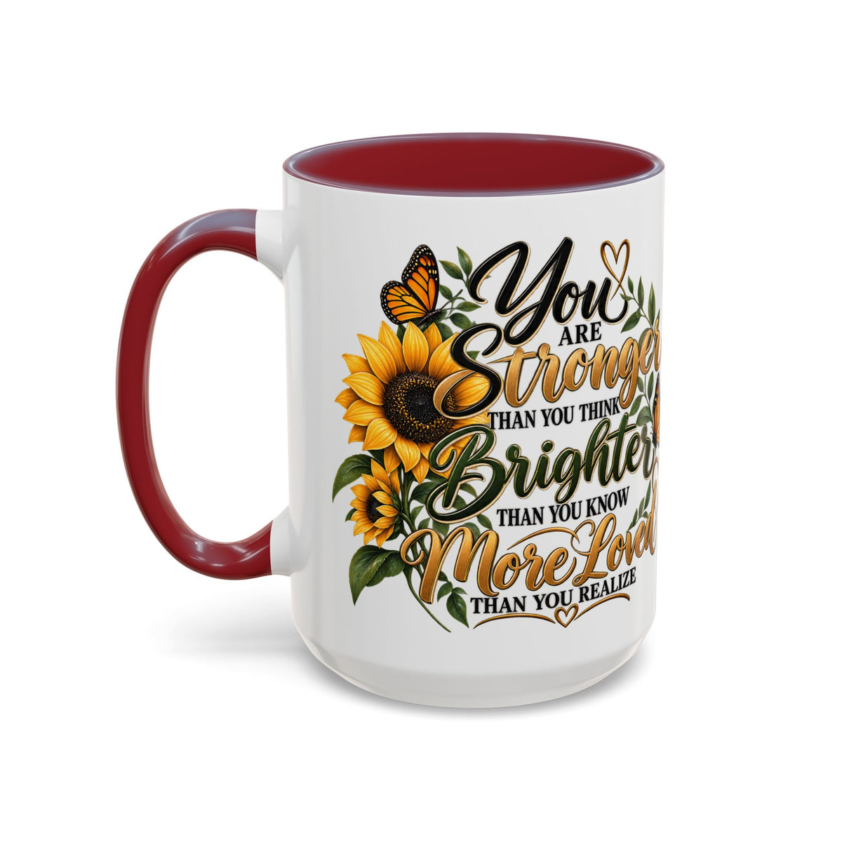 Inspirational Sunflower Coffee Mug — "You Are Stronger, Brighter, More Loved" Accent Mug
