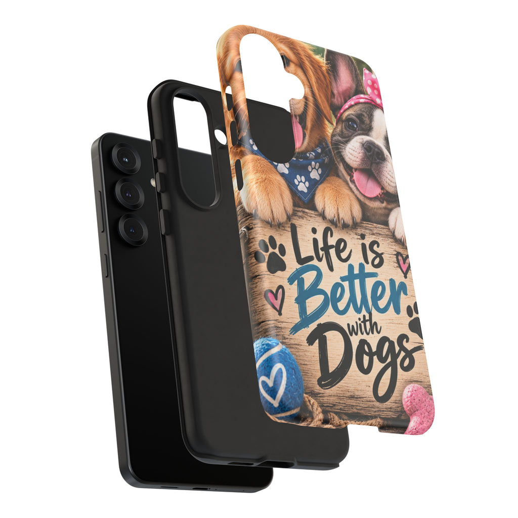 Phone Case — "Life Is Better with Dogs" Cute Pawprint Dog Lover Protective Case