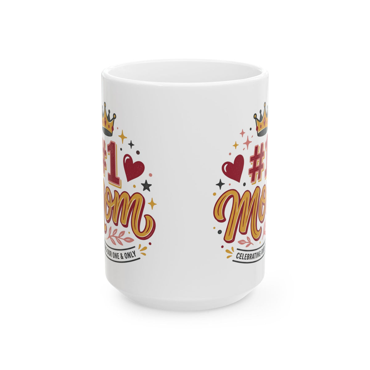 #1 Mom Mug | Crowned Mom Ceramic Mug
