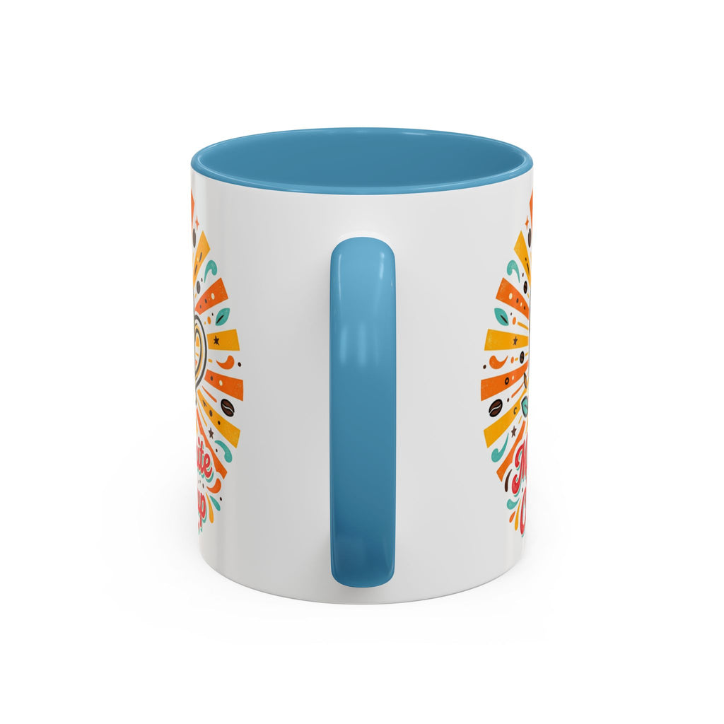 My Favorite Coffee Cup Accent Mug — Colorful Ceramic Coffee Mug (11/15oz)