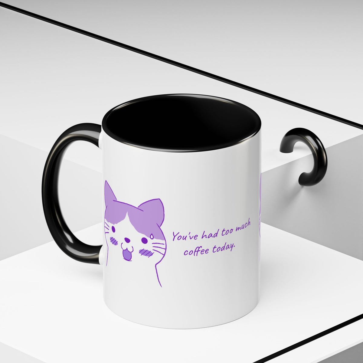 Cute Purple Cat “You’ve Had Too Much Coffee Today” Accent Coffee Mug