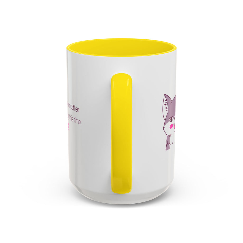 Accent Coffee Mug — Cute Shy Fox Design "Drink your coffee carefully this time, ok?"