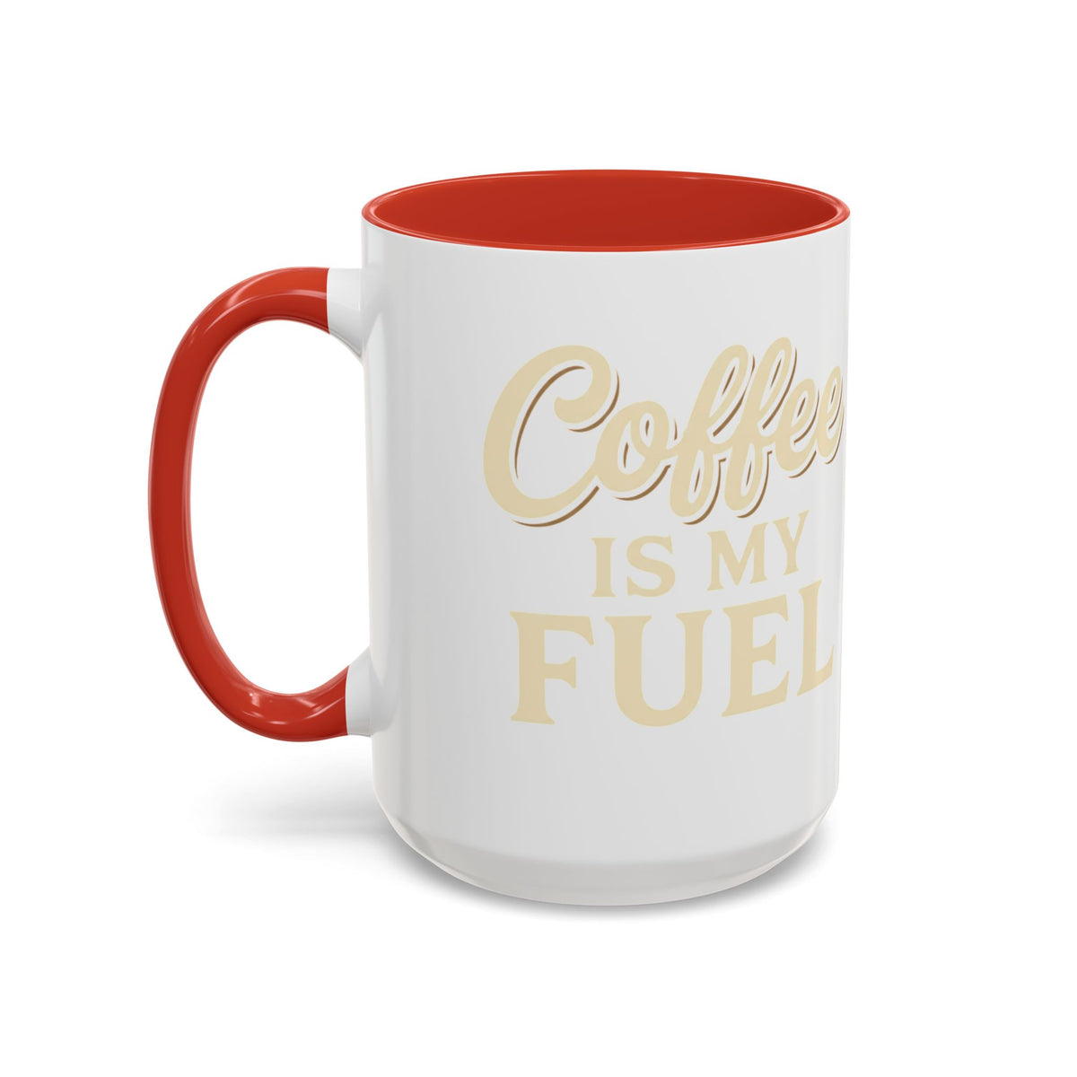Coffee Is My Fuel Accent Coffee Mug — 11/15oz Ceramic Gift for Coffee Lovers