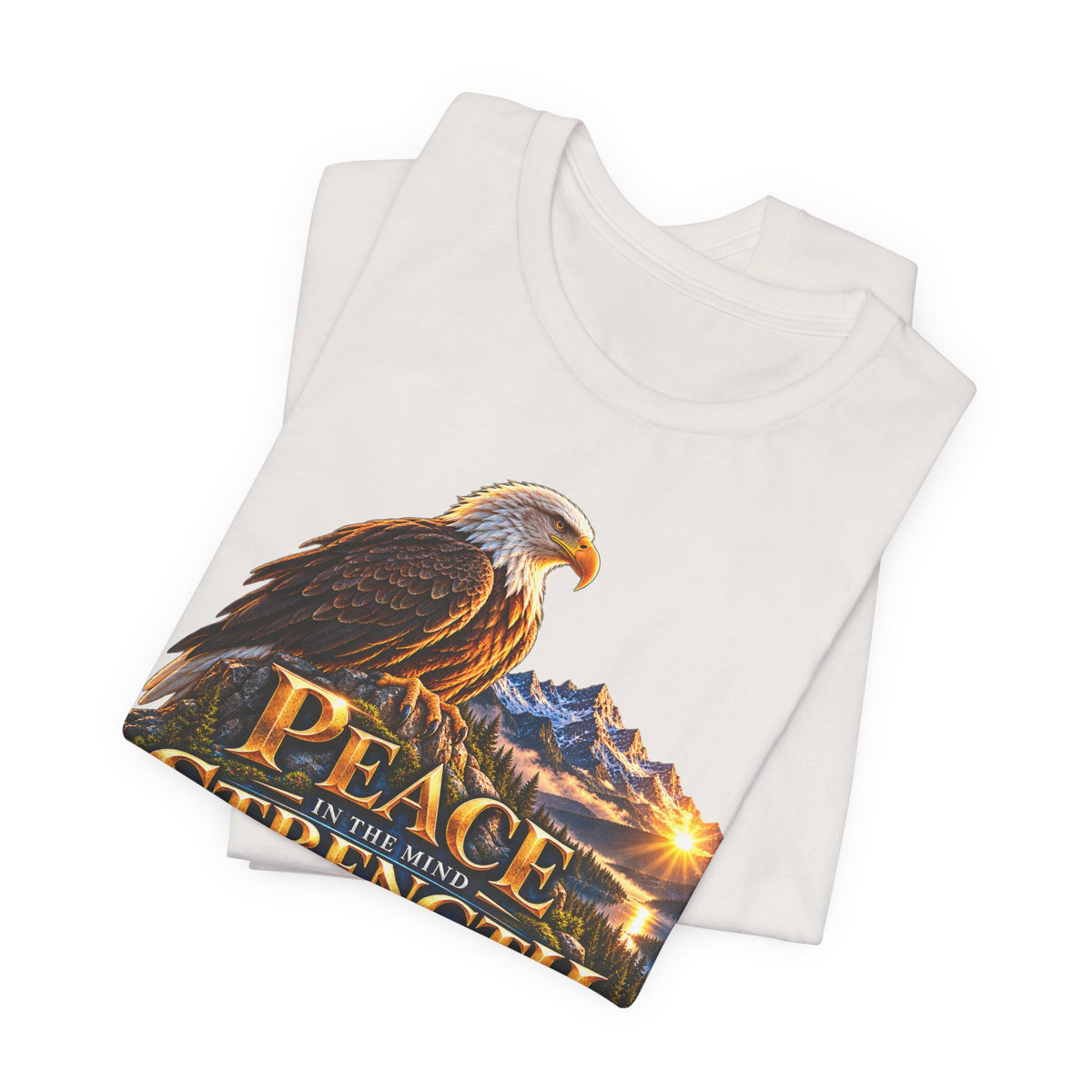 Eagle Mountain Sunrise T‑Shirt — "Peace Strength Freedom" Patriotic Tee