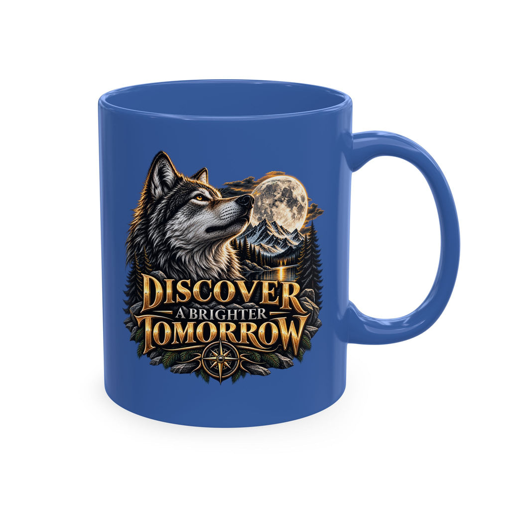 Discover Tomorrow Ceramic Mug — Howling Wolf & Moon Coffee Cup