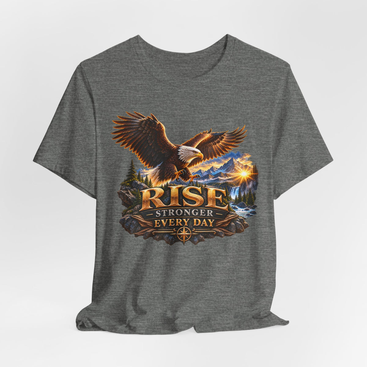 Rise Stronger Every Day Eagle T-Shirt — Inspirational Outdoors Graphic Tee