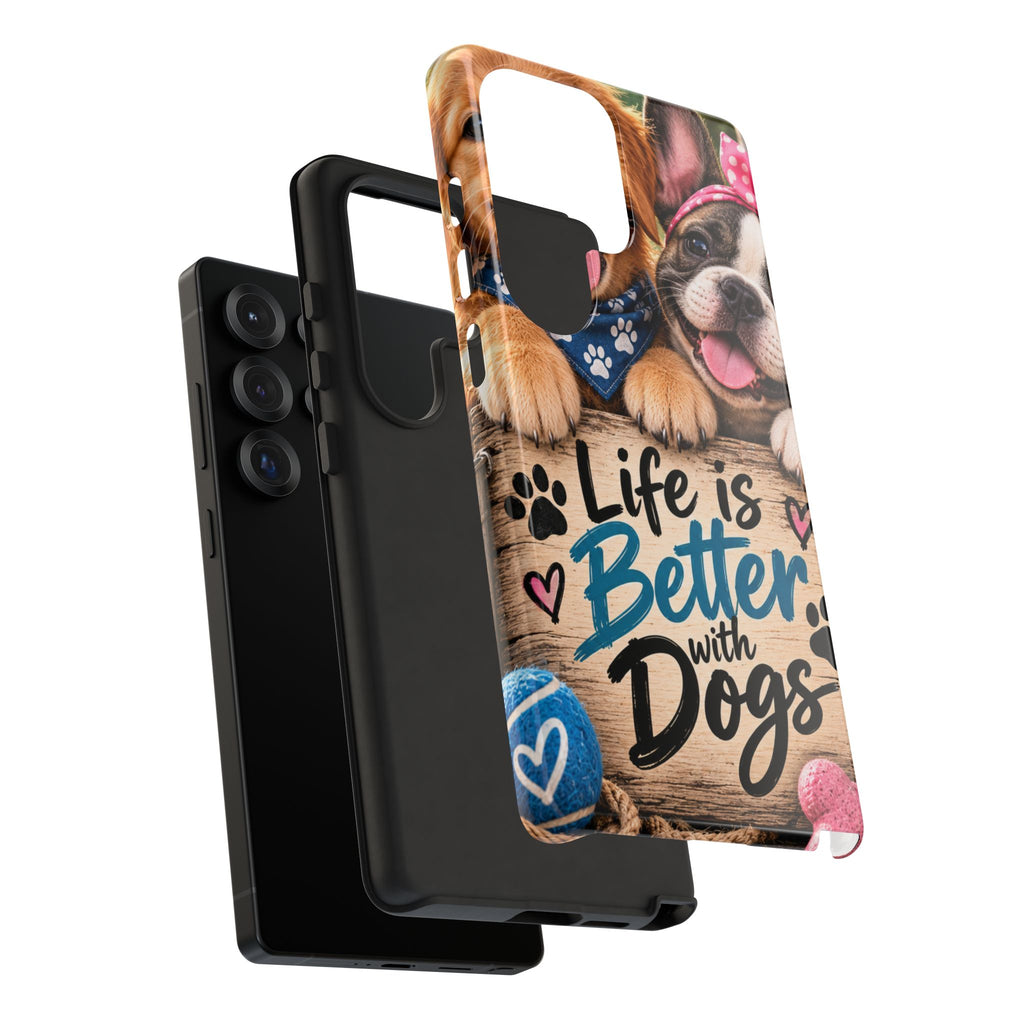 Phone Case — "Life Is Better with Dogs" Cute Pawprint Dog Lover Protective Case