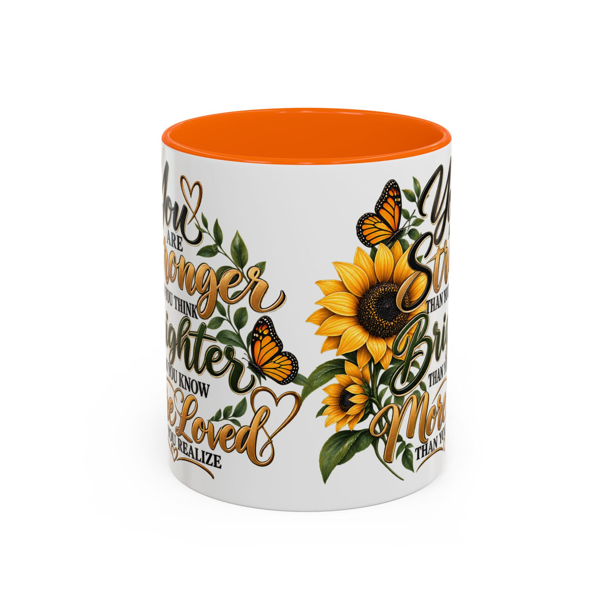 Inspirational Sunflower Coffee Mug — "You Are Stronger, Brighter, More Loved" Accent Mug