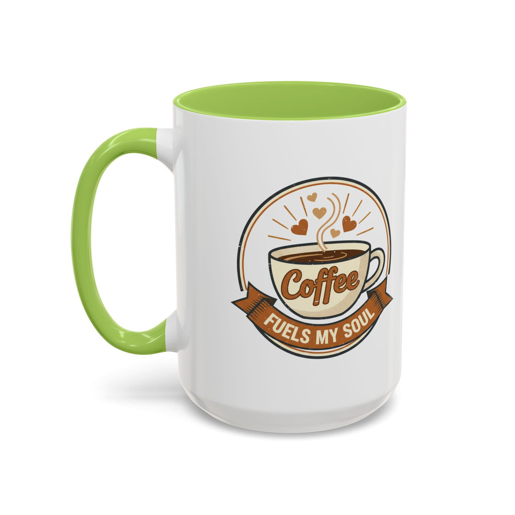 Coffee Mug - "Coffee Fuels My Soul" Accent Ceramic Mug (11/15oz)