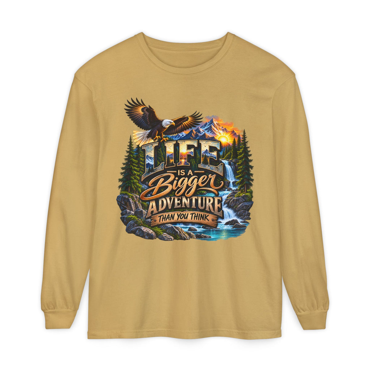 Adventure Long Sleeve Tee — "Life is a Bigger Adventure Than You Think" Graphic