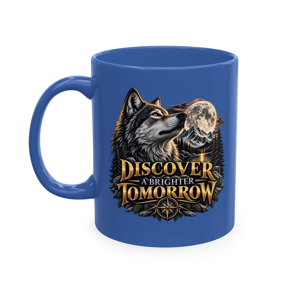Discover Tomorrow Ceramic Mug — Howling Wolf & Moon Coffee Cup