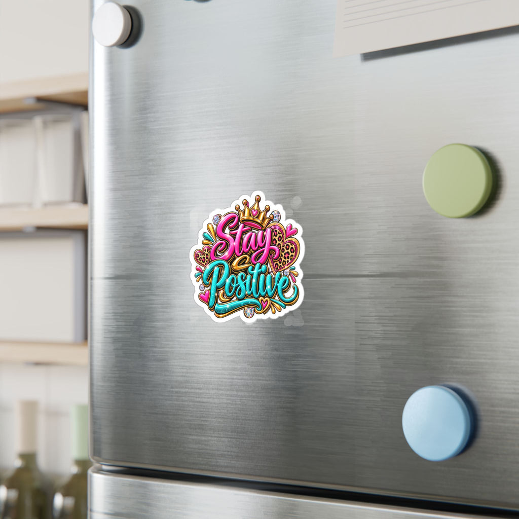 Stay Positive Vinyl Sticker — Colorful Crowned Heart Decal for Laptops, Water Bottles & Windows