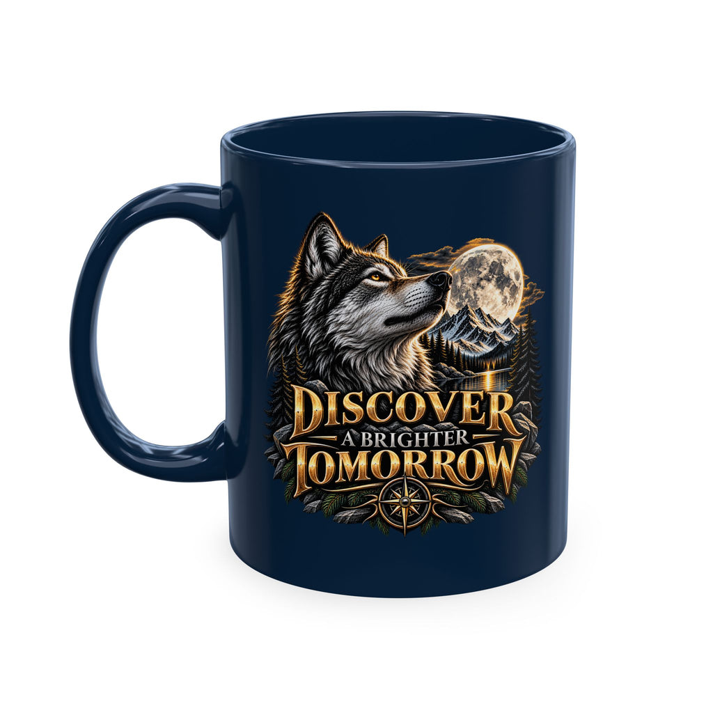 Discover Tomorrow Ceramic Mug — Howling Wolf & Moon Coffee Cup
