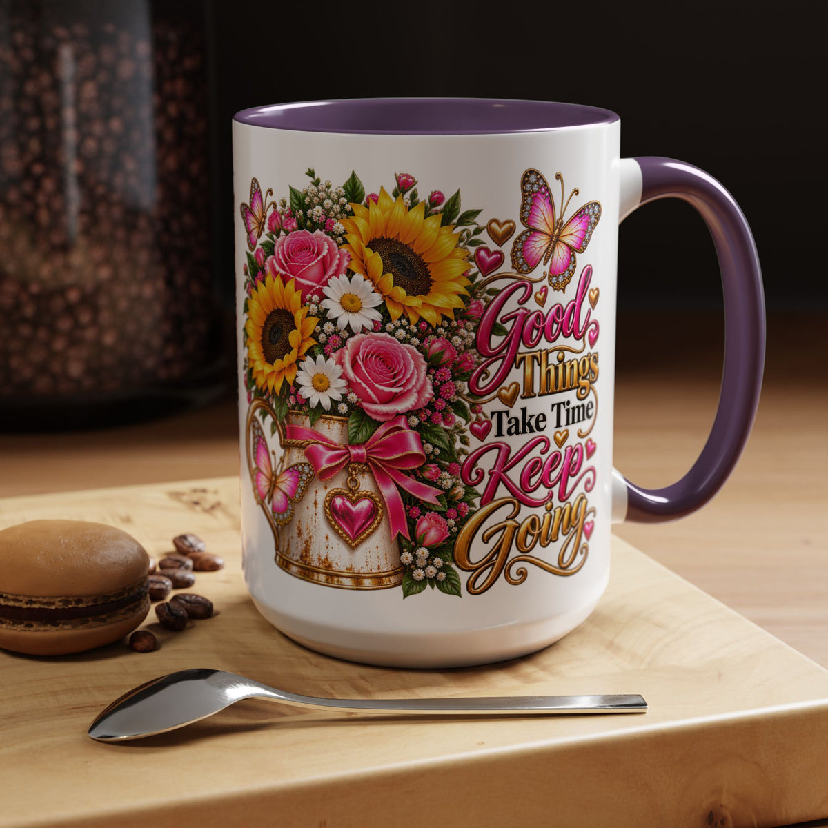 Inspiring Floral Coffee Mug — "Good Things Take Time, Keep Going"