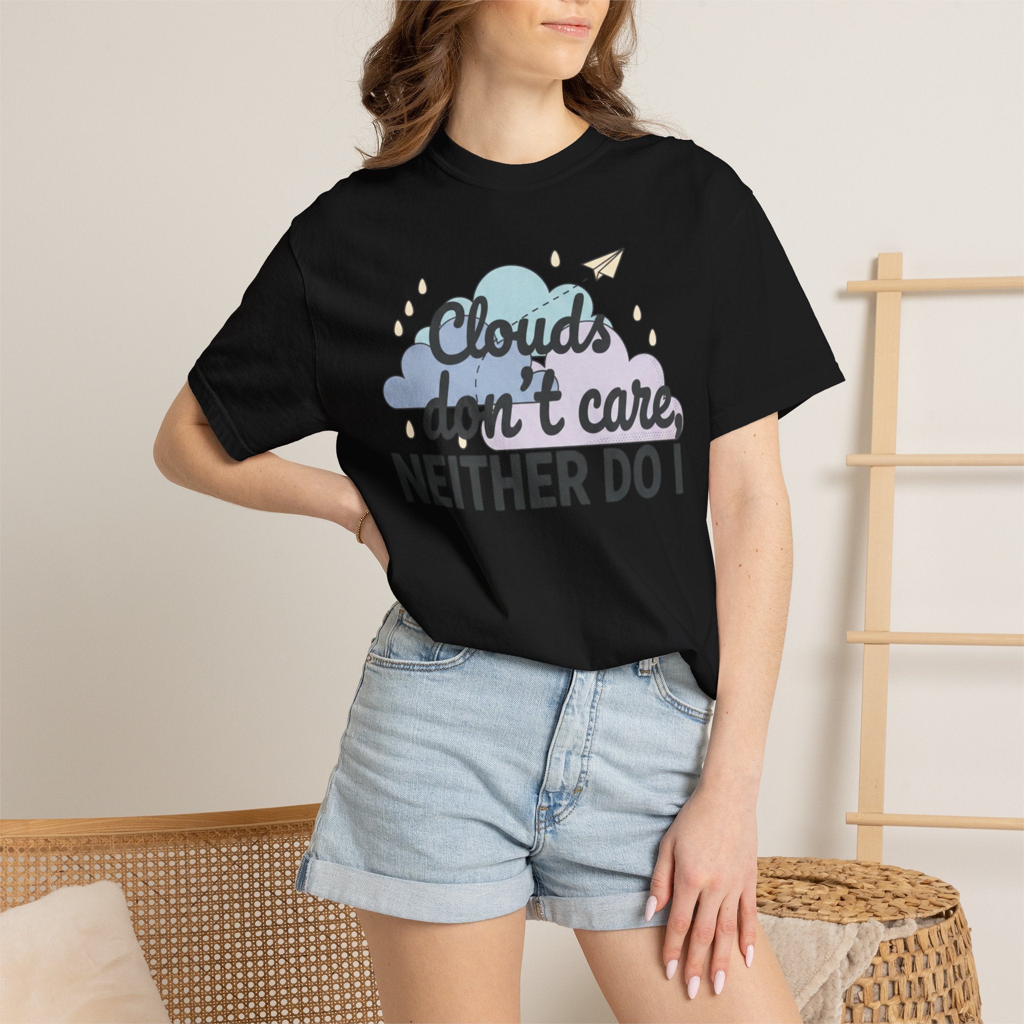 Clouds don't care neither do I T-shirt | Cloud Graphic Tee