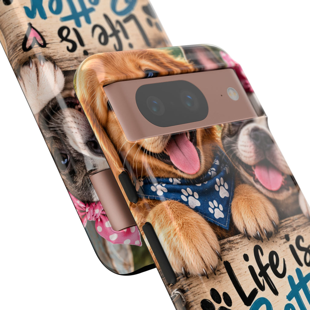 Phone Case — "Life Is Better with Dogs" Cute Pawprint Dog Lover Protective Case
