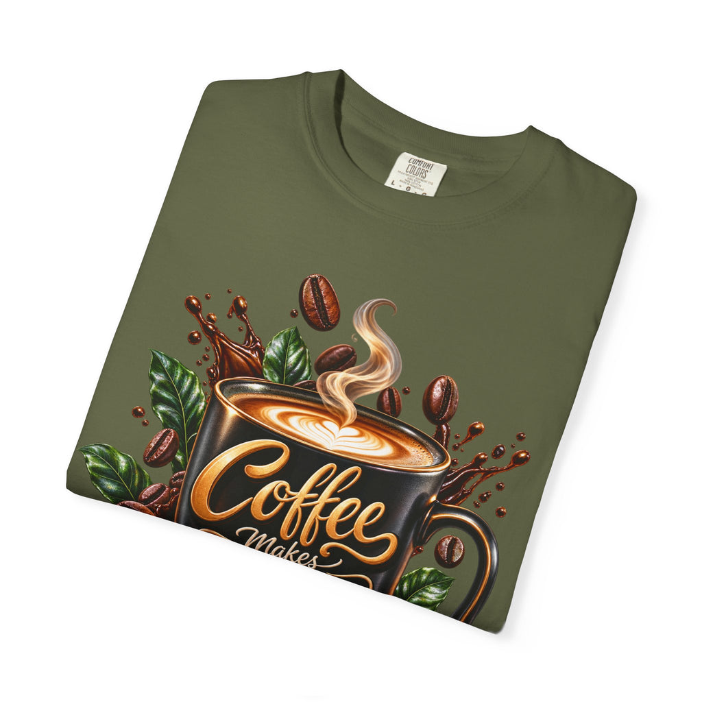 Coffee Makes Everything Better T-Shirt