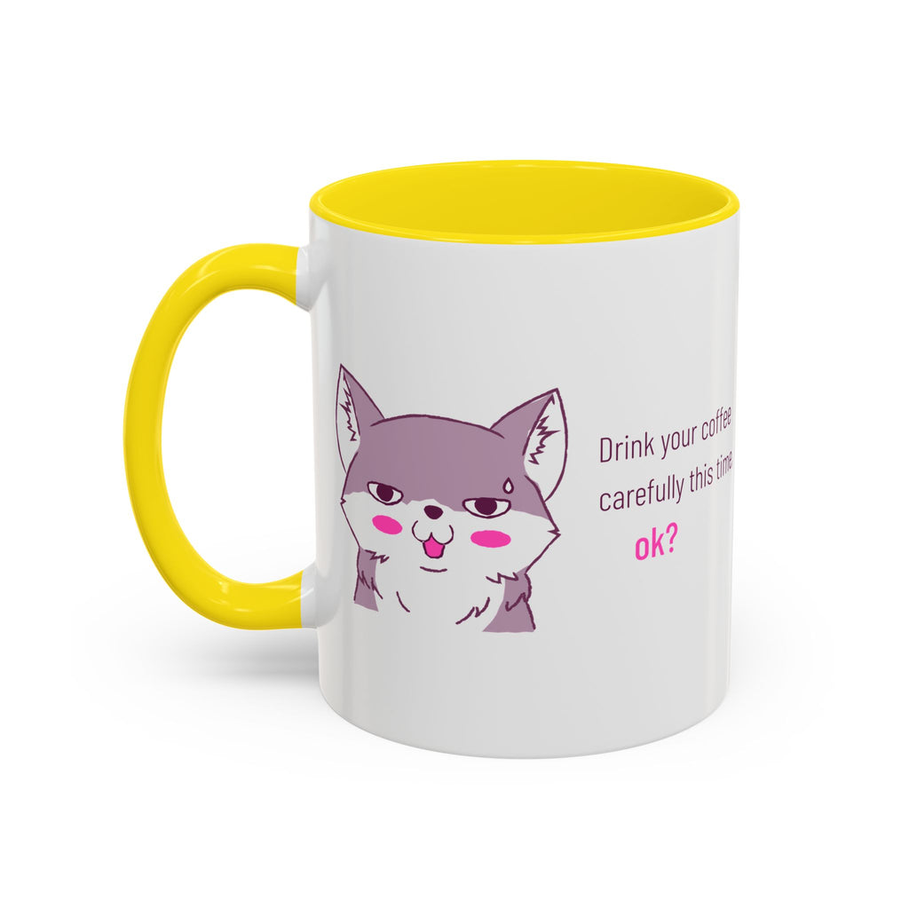 Accent Coffee Mug — Cute Shy Fox Design "Drink your coffee carefully this time, ok?"