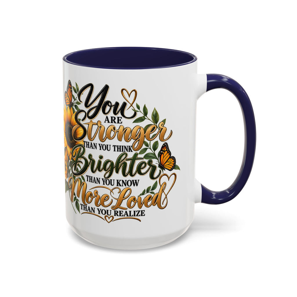 Inspirational Sunflower Coffee Mug — "You Are Stronger, Brighter, More Loved" Accent Mug