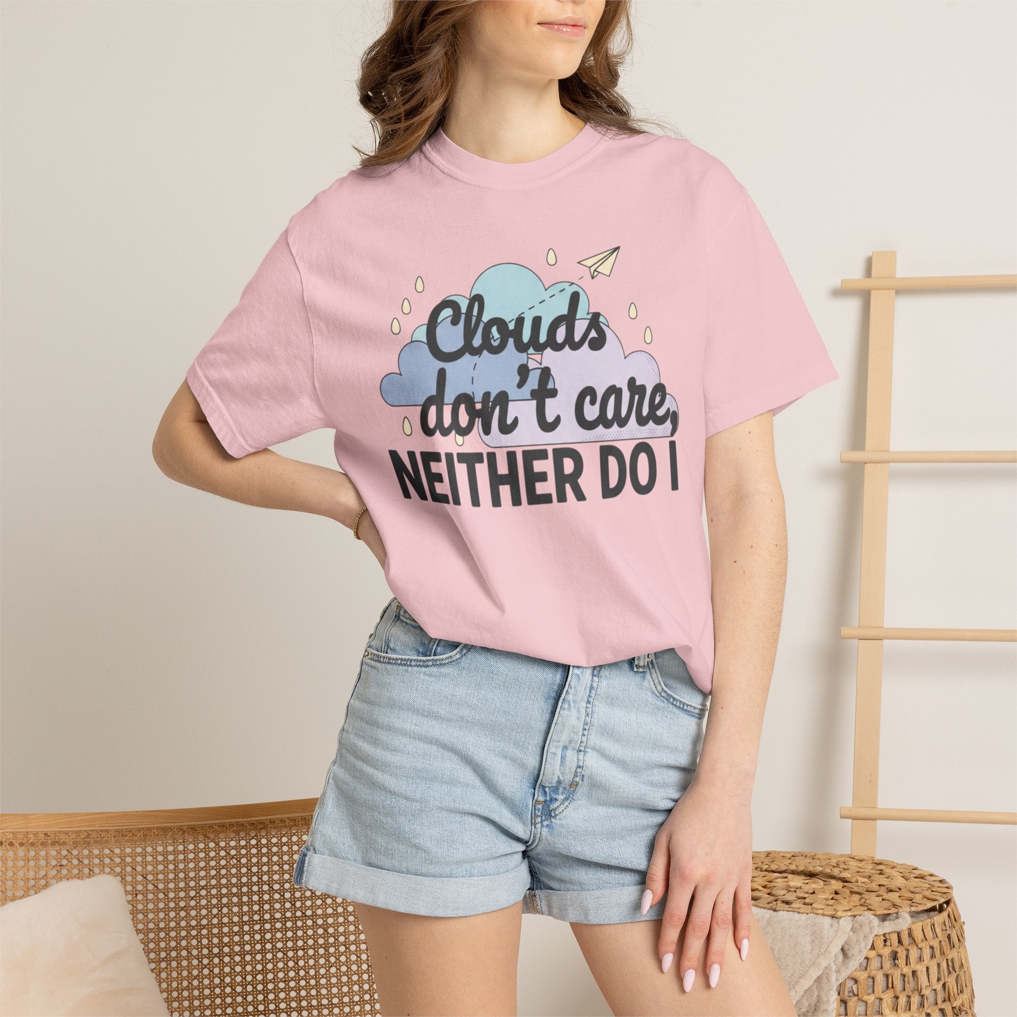 Clouds don't care neither do I T-shirt | Cloud Graphic Tee