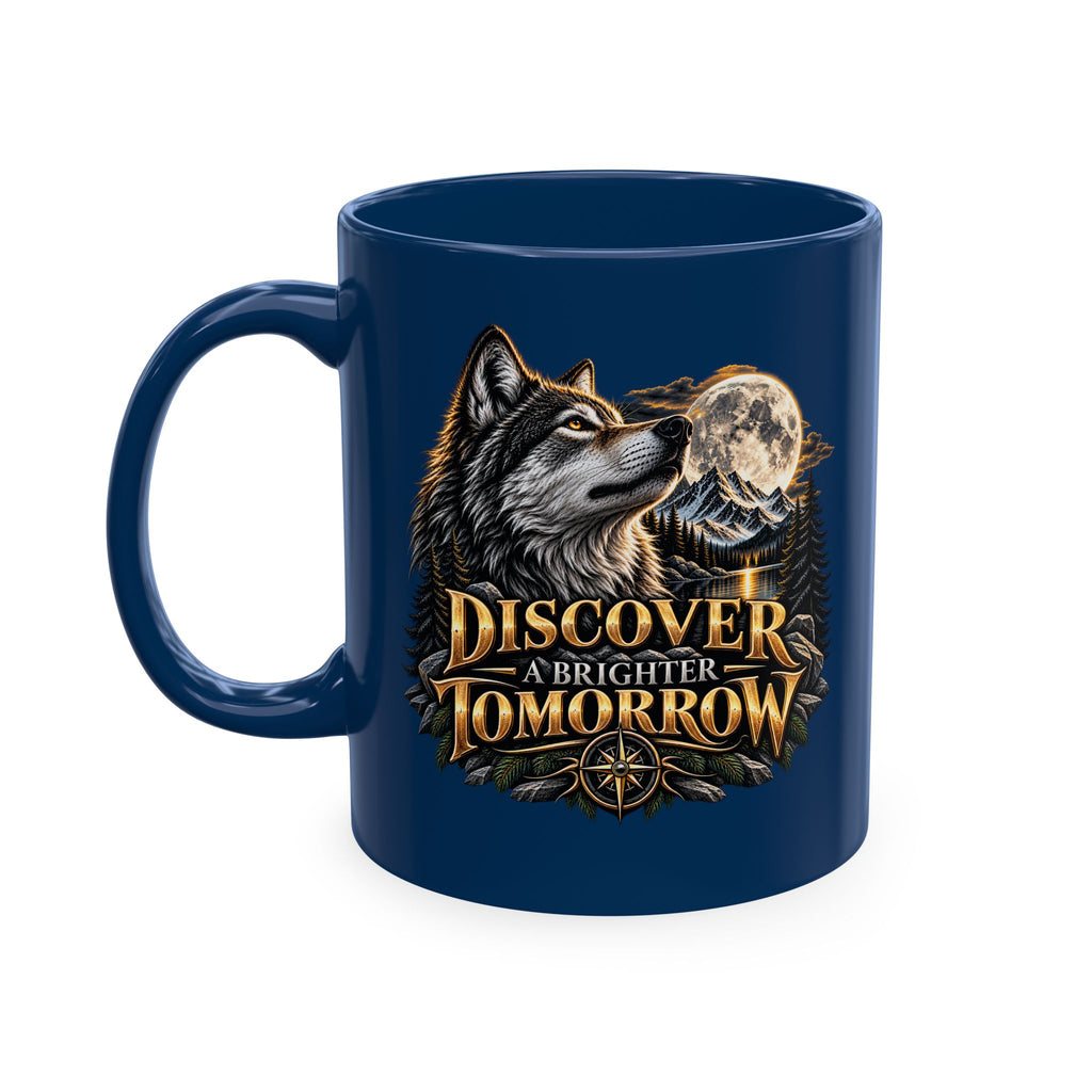 Discover Tomorrow Ceramic Mug — Howling Wolf & Moon Coffee Cup