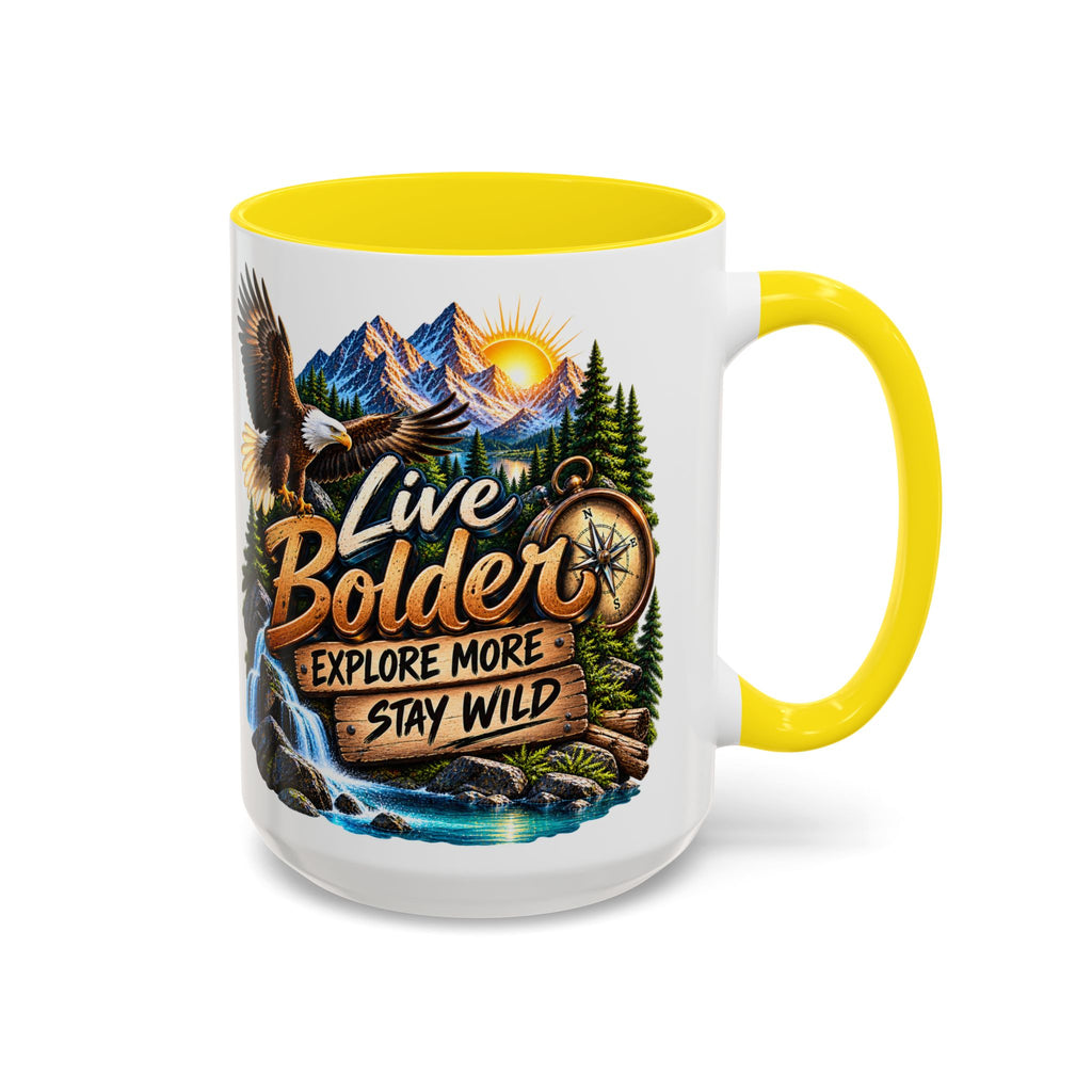 Live Bolder Explore More Stay Wild Coffee Mug