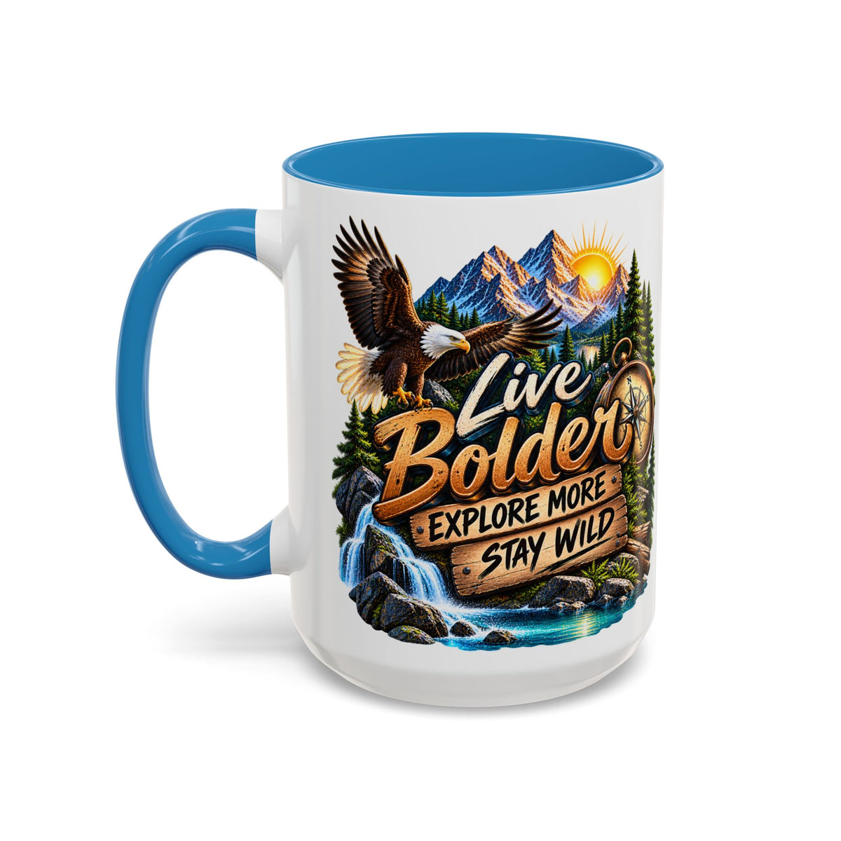 Live Bolder Explore More Stay Wild Coffee Mug