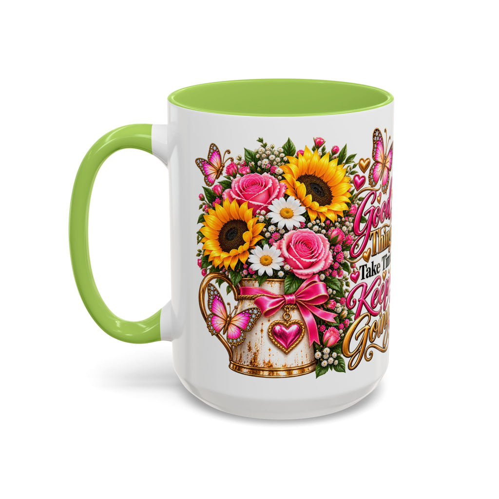 Inspiring Floral Coffee Mug — "Good Things Take Time, Keep Going"