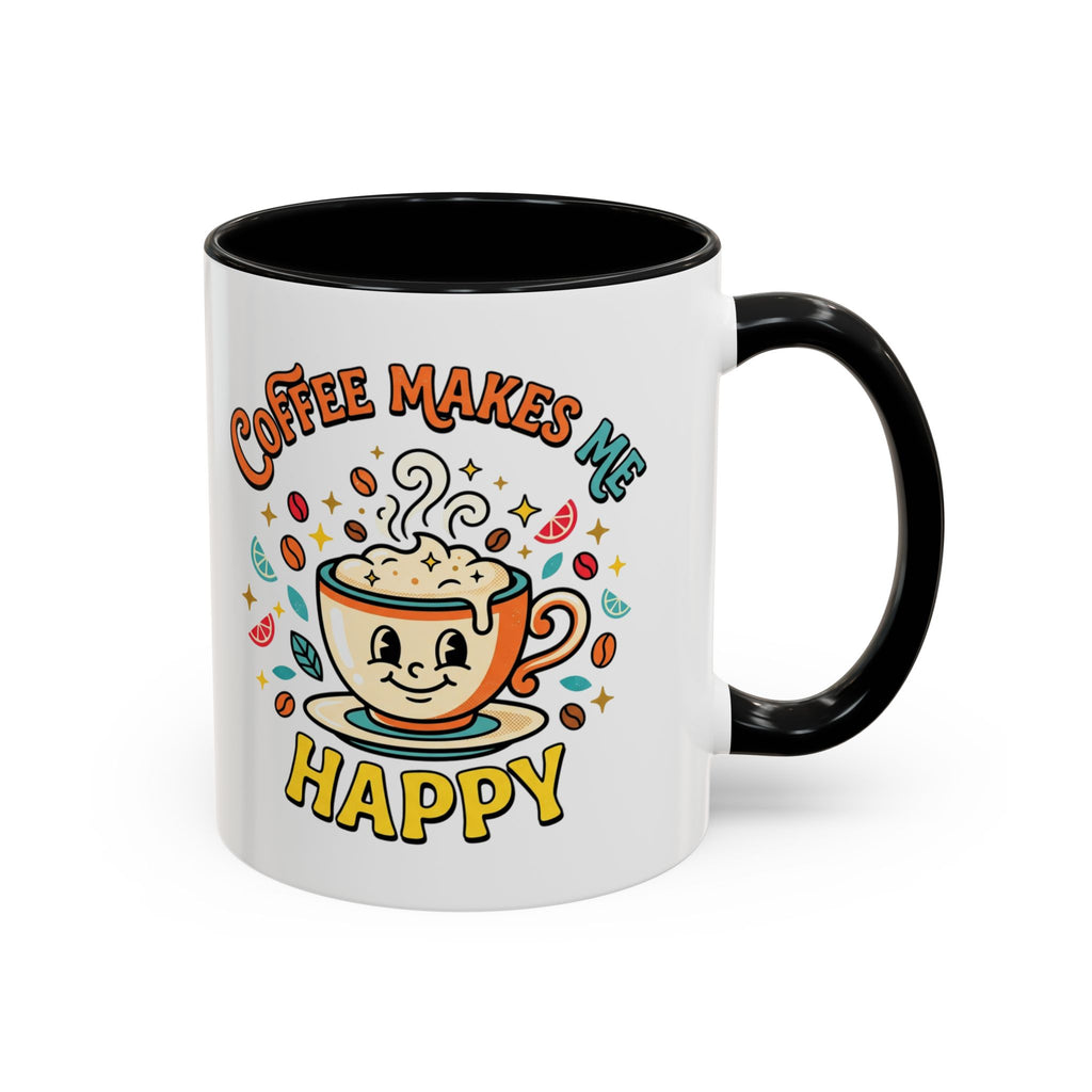 Coffee Mug — "Coffee Makes Me Happy" Cute Retro Accent Mug (11/15oz)