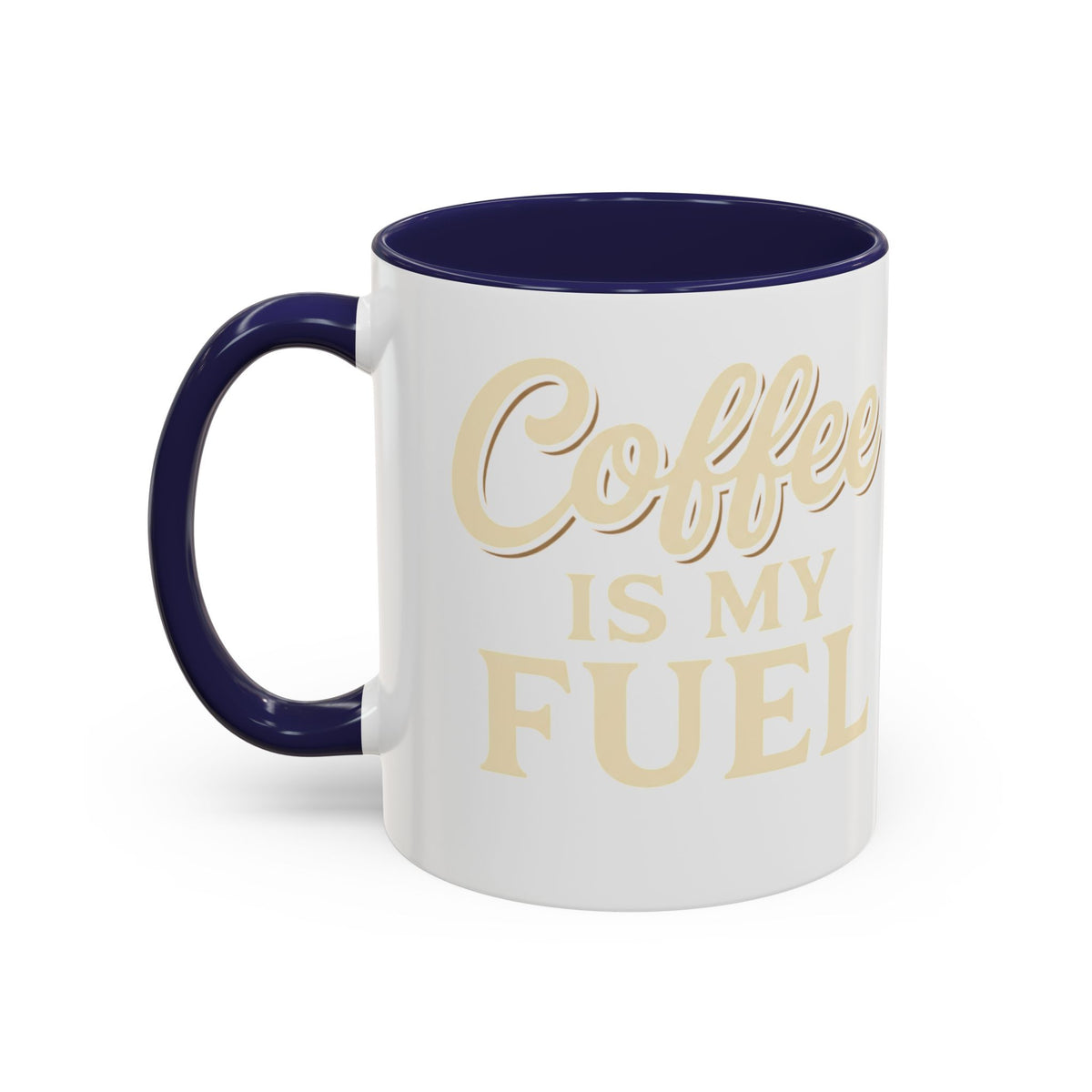 Coffee Is My Fuel Accent Coffee Mug — 11/15oz Ceramic Gift for Coffee Lovers