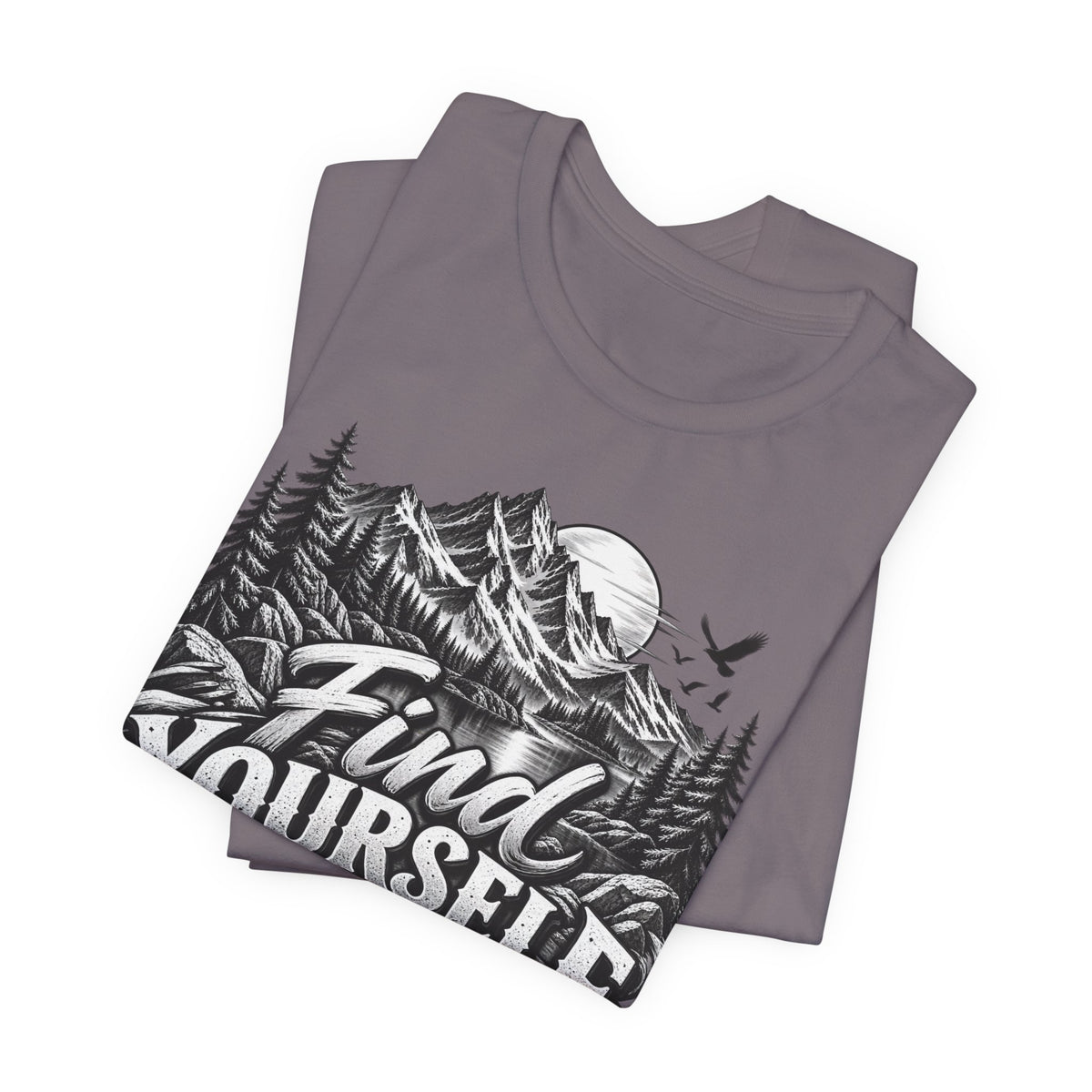 Find Yourself In Nature T-Shirt – Mountain Adventure Graphic Tee