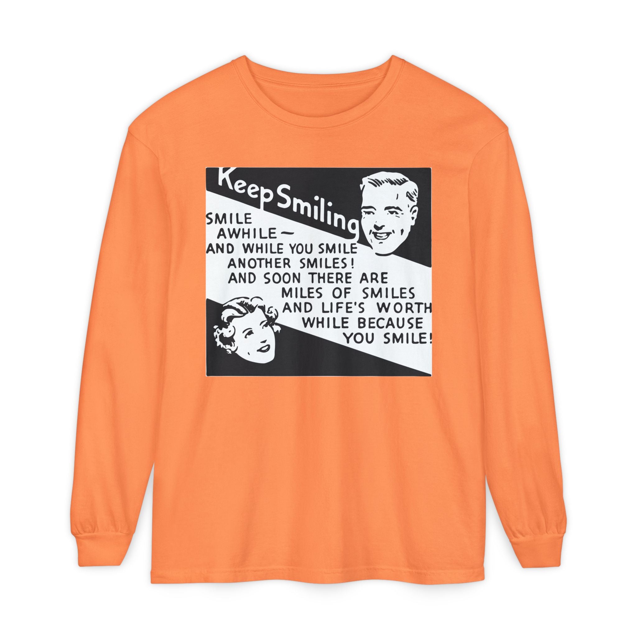 Keep Smiling Long Sleeve Tee — Retro Motivational Graphic Shirt