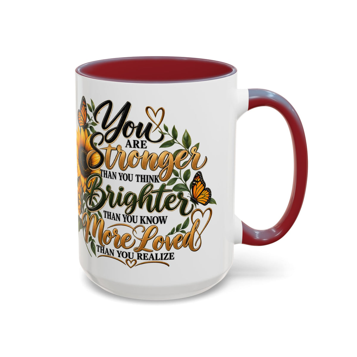 Inspirational Sunflower Coffee Mug — "You Are Stronger, Brighter, More Loved" Accent Mug