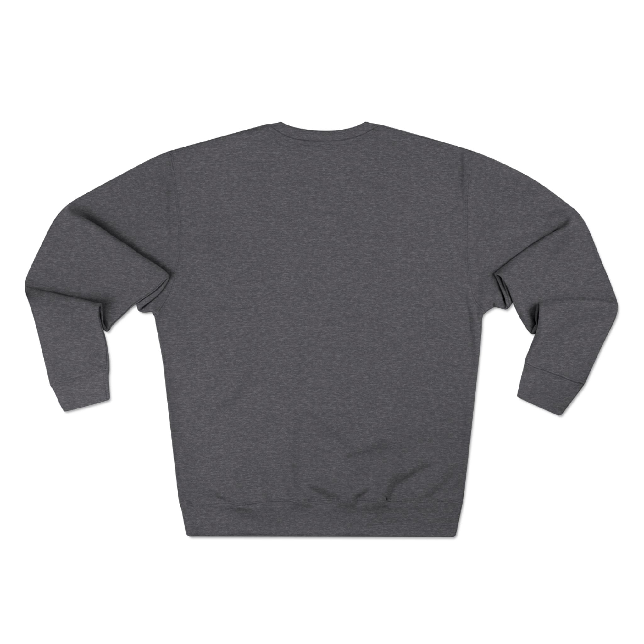 Inspirational Graphic Crewneck Sweatshirt — "Whatever You Decide to Do, Make Sure It Makes You Happy"