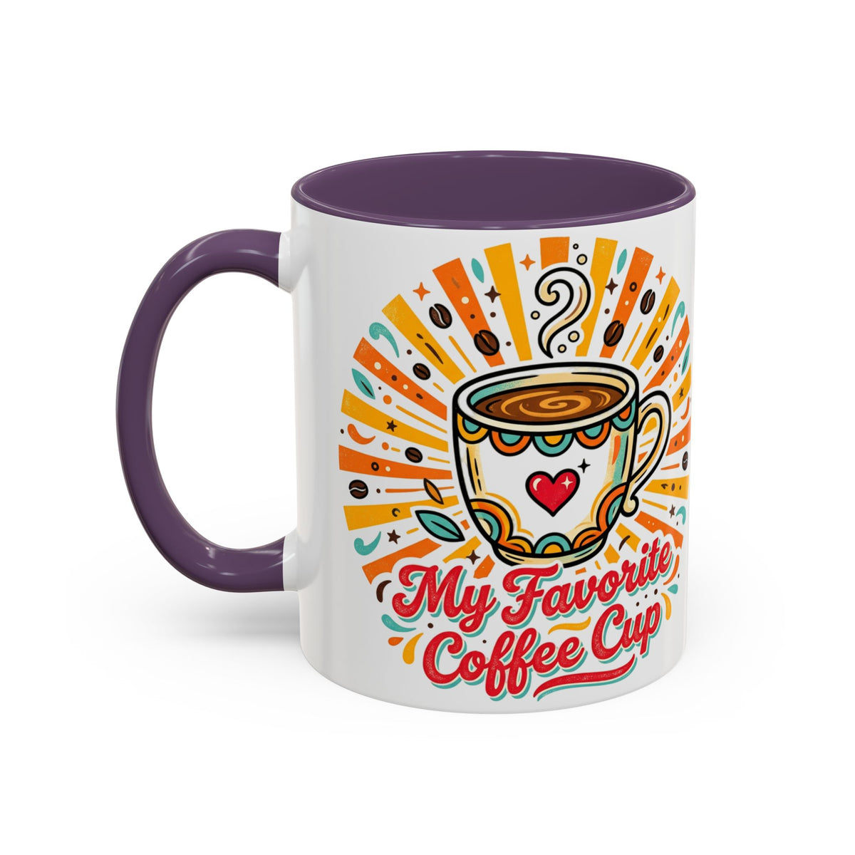 My Favorite Coffee Cup Accent Mug — Colorful Ceramic Coffee Mug (11/15oz)