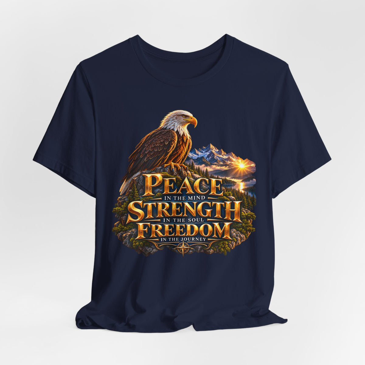 Eagle Mountain Sunrise T‑Shirt — "Peace Strength Freedom" Patriotic Tee