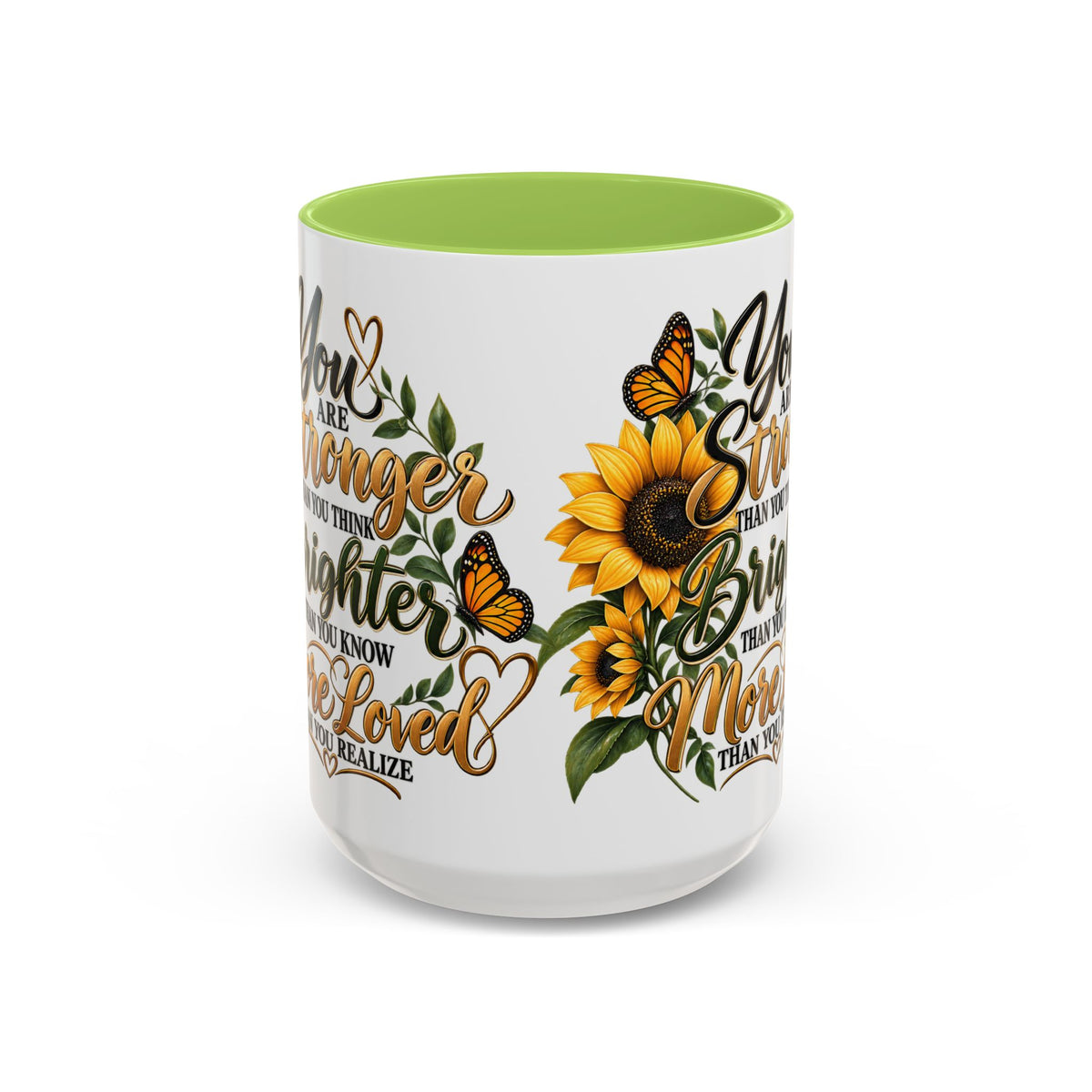 Inspirational Sunflower Coffee Mug — "You Are Stronger, Brighter, More Loved" Accent Mug