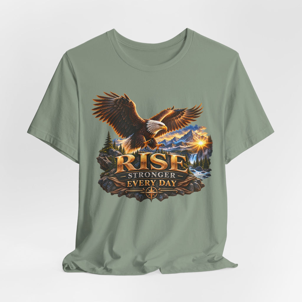 Rise Stronger Every Day Eagle T-Shirt — Inspirational Outdoors Graphic Tee