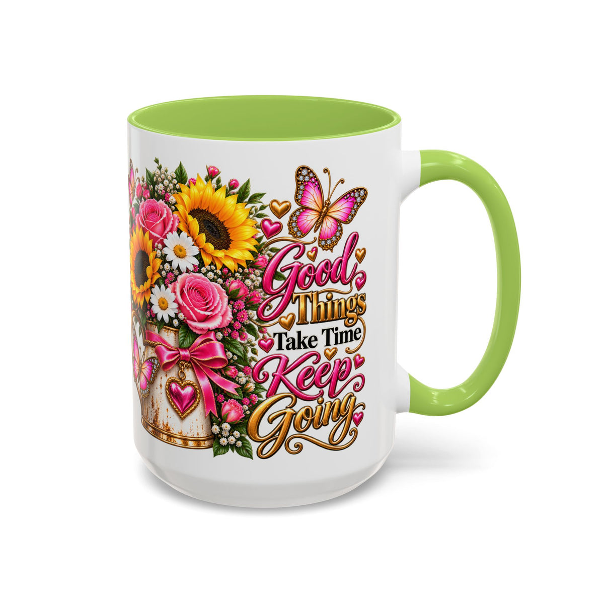 Inspiring Floral Coffee Mug — "Good Things Take Time, Keep Going"